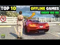Top 10 Offline Games For Android High Graphic Offline Games For Android New games 2023