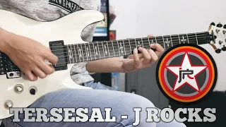 Download J-Rocks - Tersesal (Guitar Cover) | Riza Adinur MP3