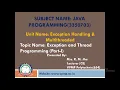 Exception and Thread Programming Part-I JAVA Programming 3350703 Mrs K M Jha