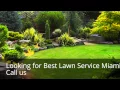 Best Lawn Service Miami FL