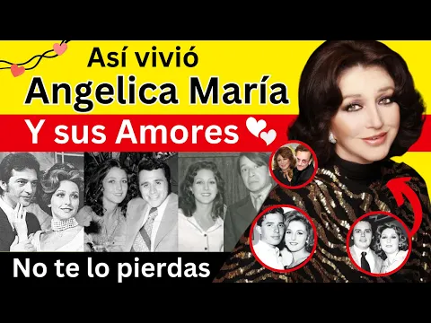 Download MP3 Así vivió Angélica María y sus Amores | Amantes Secretos y más