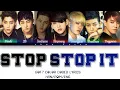 GOT7 – Stop Stop It (하지하지마) Color Coded Lyrics HAN/ROM/ENG