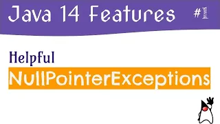 Java 14 New Features - Helpful NullPointerExceptions Java 14 Examples