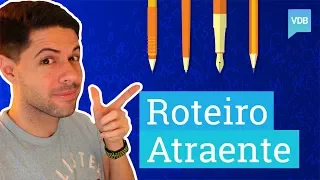 Como Fazer um Roteiro Atraente Para Sua Audiência