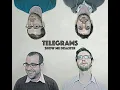 Telegrams - Show Me Disaster 2019 Remaster