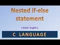 Nested If else statement in C in Hindi Kumar Tutorials