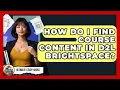 How Do I Find Course Content In D2L Brightspace - Ultimate Study Hacks