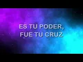 Te Doy Gloria - En Espíritu Y En Verdad - Letra