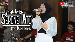 Download YENI INKA - SEPINE ATI | Girap - Girap Musik | Terbaru |Tunggal Jaya Audio MP3