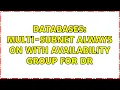 Databases Multi-Subnet Always On with Availability Group for DR