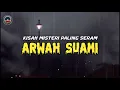 Download Lagu mj12 Misteri Paling Seram | Kisah Seram Misteri Jam 12 - Arwah Suami #kisahmisteri #horror #seram