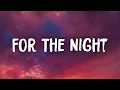 Download Lagu Chlöe - For The Night (Lyrics) Ft. Latto | 8D Audio 🎧