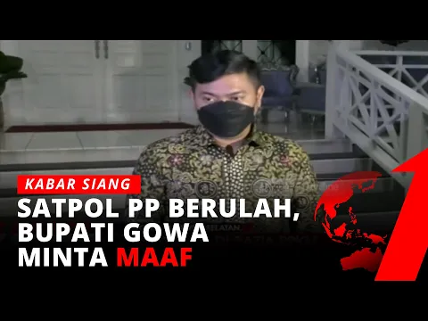Bupati Gowa Minta Maaf Soal Oknum Satpol PP Pukul Pasutri