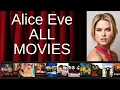 ALL Alice Eve Movies Ranked by Score Critics Fans