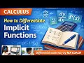 Calculus Made Easy Implicit Differentiation Explained Simply Lesson 5