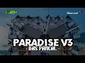 Download Lagu DJ PARADISE V3 SLOW BASS X NROTOK  FYP TREND TIKTOK TERBARU 2K25