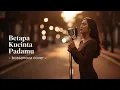 Lagu Betapa Kucinta Padamu - Siti Nurhaliza cover (Bossanova Version)