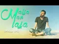 Malja Man Laja  - Adam Ali
