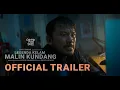 Download Lagu OFFICIAL TRAILER | LEGENDA KELAM MALIN KUNDANG