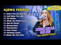 Download Lagu Ajeng Febria - ANTARA KAU DIA DAN AKU - HATI SIAPA TAK LUKA - TIA MONIKA || FULL ALBUM DANGDUT KOPLO