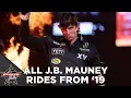 ALL 13 Rides From J B MAUNEY From 2019 Season