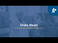 Drake Meats