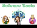 Science Tools 101