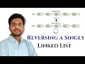Reversing a Singly Linked List Explanation with Code and Diagram DSA 23