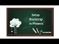 Setup Bootstrap in Phoenix