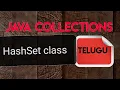 HashSet class in java collection java collection framework in telugu