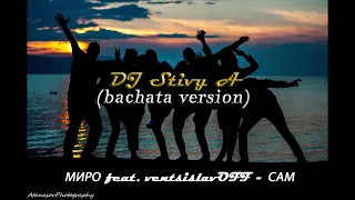 feat ventsislavoff bachata bydj stivy a