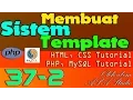Membuat Sistem Template 37 2 Pembuatan Fungsi Select dengan PHP PHP MySQL CSS Tutorial Series