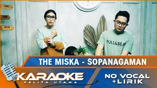 Download (Karaoke Version) The Miska - SOPANAGAMAN || No Vocal MP3