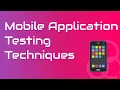 Learn mobile application testing from Scratch Mobile application testing for beginners