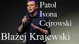 Download Błażej Krajewski - Patol, Ivona, Cejrowski MP3