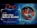 Gunfire Reborn Li Fox Fire fox build full guide