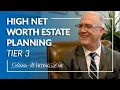 Tier 3 Estate Planning High Net Worth Clients 25 - 50 Million