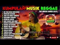 Lagu Top Hits Spotify Indonesia 2025 Full Album Reggae 🎧🔥 Kumpulan Musik Cover SKA REGGAE Terbaru 2025!
