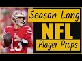 NFL Season Long Player Props Best Bets