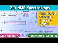 2D NMR Spectroscopy Principle Instrumentation Types relatechemistry21
