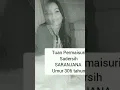Download Lagu Permaisuri Sadersih  Saranjana ,umur beliau 306 thn #saranjana #youtubeshorts #short