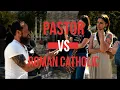 Pastor vs Roman Catholic