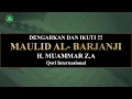 Download Lagu MAULID AL-BARZANJI FULL | H. MUAMMAR Z.A | PENYEJUK HATI