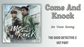 Download COME AND KNOCK - Im Yoon Seong || The Good Detective 2 OST Part 2 [Terjemahan Indonesia] MP3