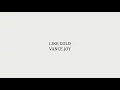 Vance Joy - Like Gold (Lyrics)