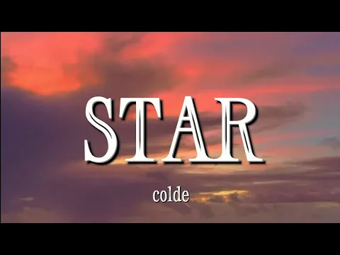 Download MP3 Colde - Star (Lyrics)