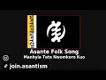 Download Lagu Manhyia Tete Nwomkoro Kuo - Asante Folk Song (Akan Traditional Music)