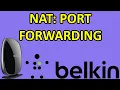 HOW TO Setup NAT Port Forwarding Rules On Belkin N Series WiFi Routers
