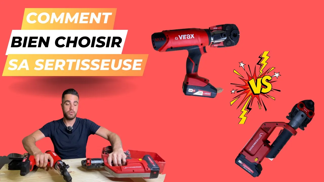 Choisir sa sertisseuse Virax vs Rothenberger