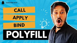 Call Apply Bind Polyfill in JavaScript Interview Question Explained